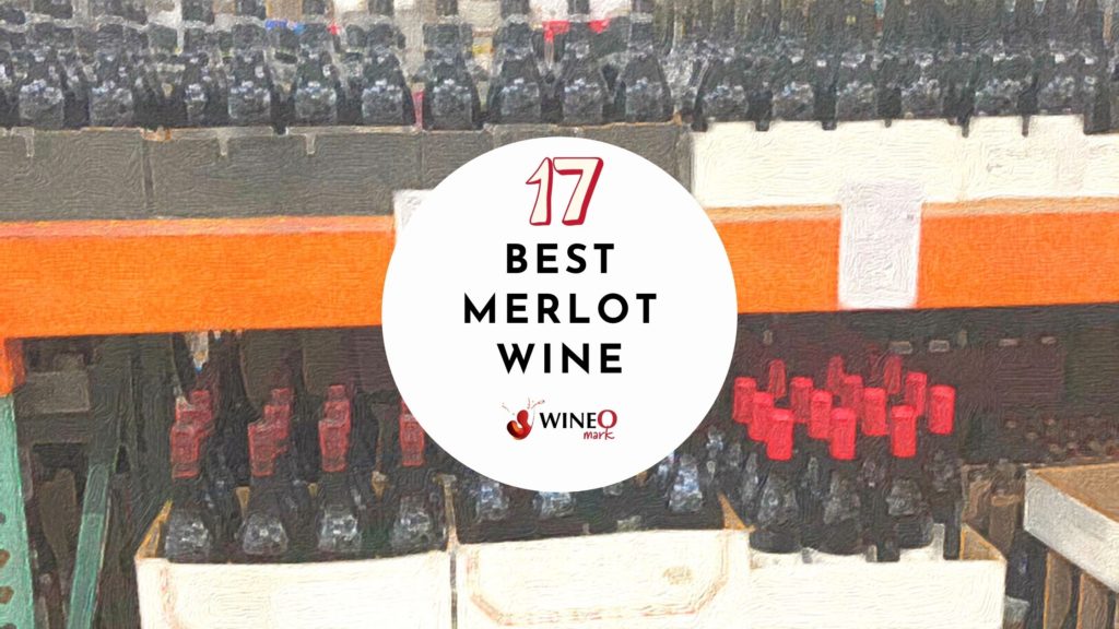 Best Merlot Wine Under $30