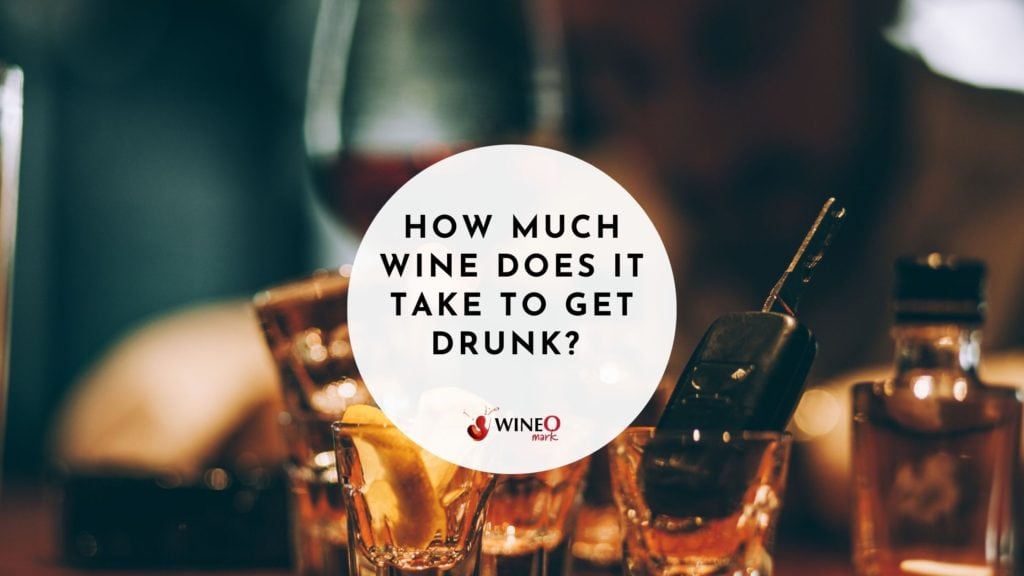how much wine to get drunk