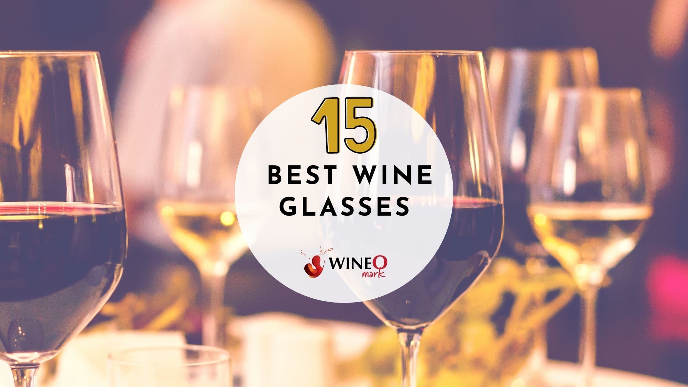 https://www.wineomark.com/wp-content/uploads/2022/02/best-wine-glasses.jpg