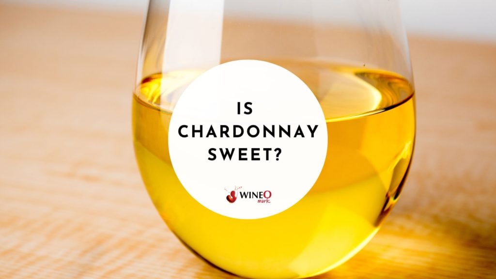 is chardonnay sweet