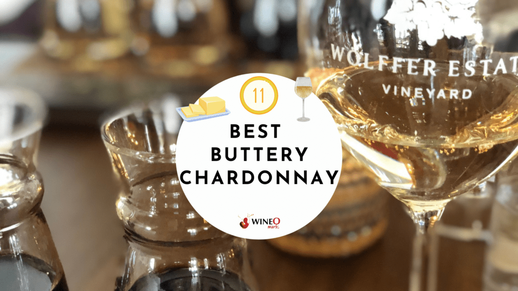 buttery chardonnay