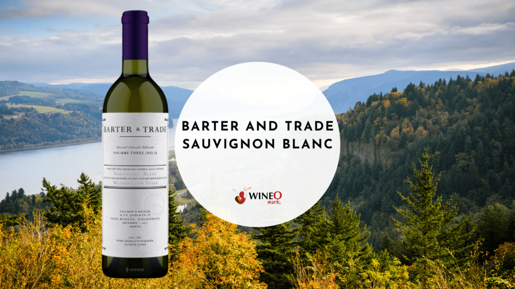 Barter and Trade Sauvignon Blanc