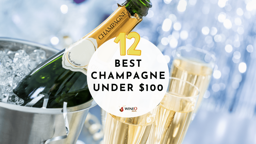 Best champagne under $100