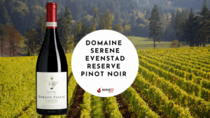 Domaine Serene Evenstad Reserve Pinot Noir 2017