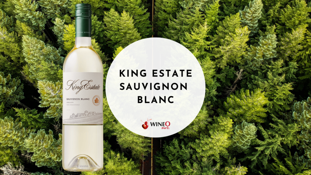 King Estate Sauvignon Blanc