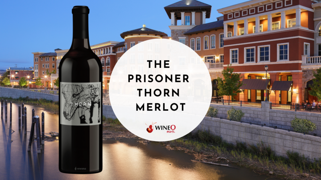 The Prisoner Thorn Merlot