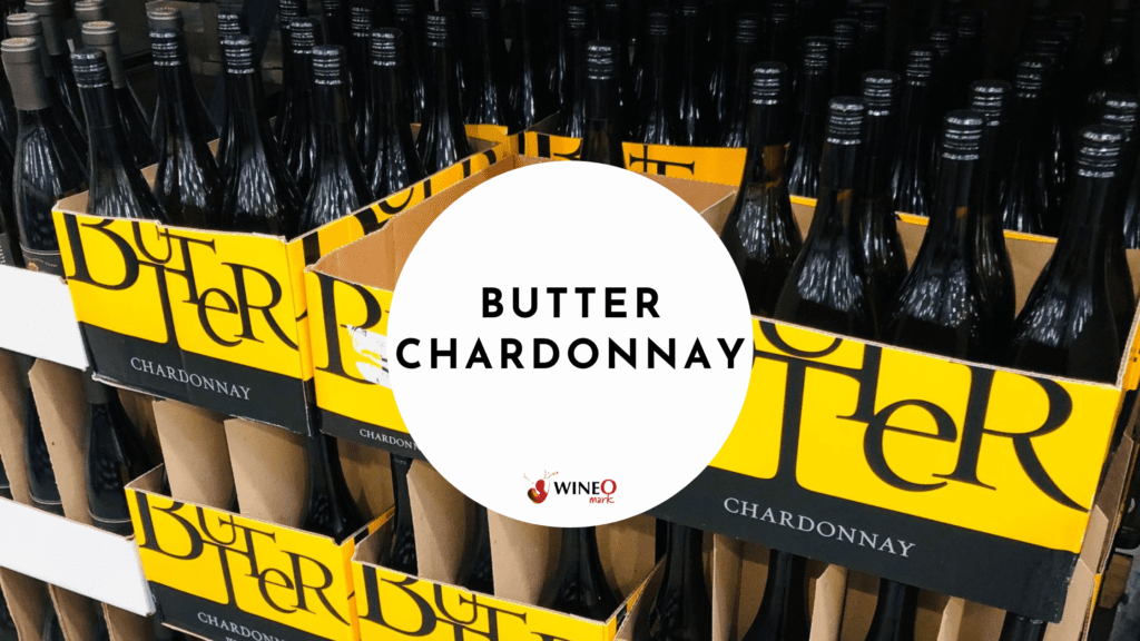 butter chardonnay