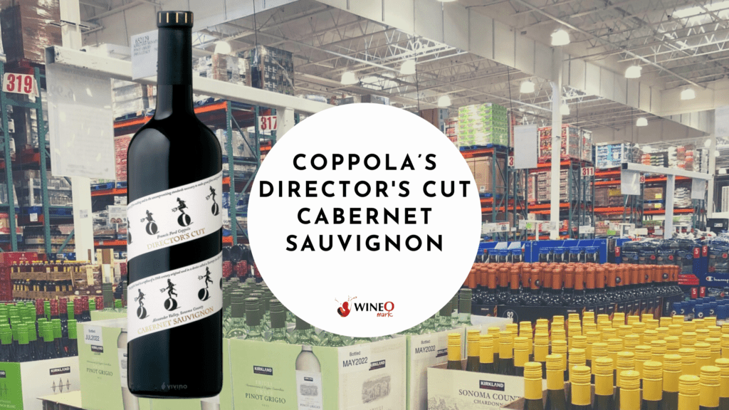 Coppola’s Director's Cut Cabernet Sauvignon