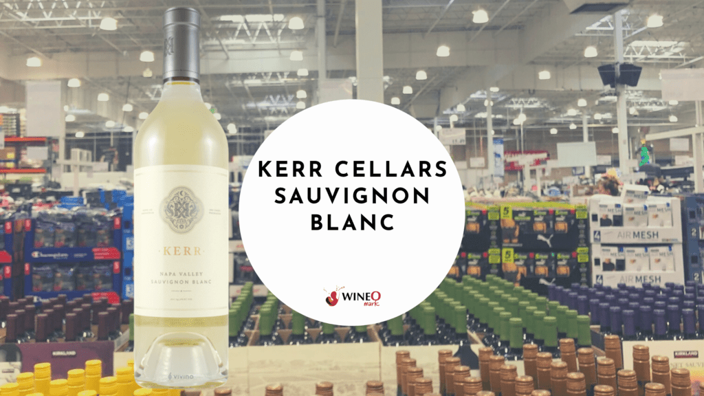 Kerr Cellars Sauvignon Blanc