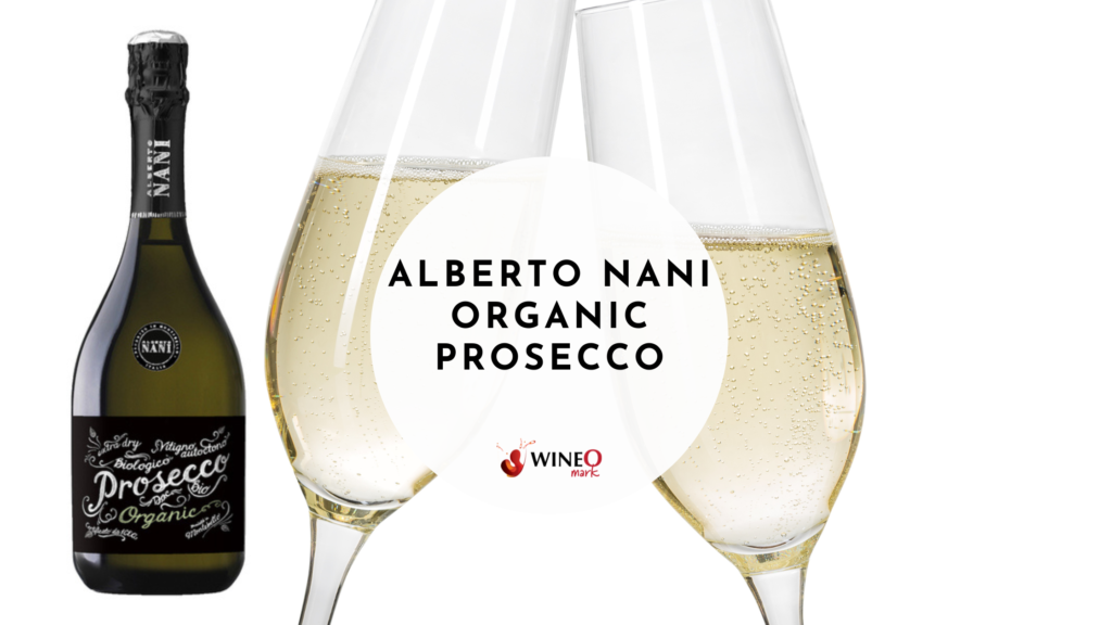 Alberto Nani Organic Prosecco