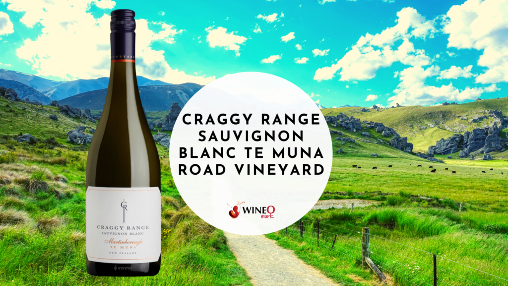 Craggy Range Sauvignon Blanc Te Muna Road Vineyard