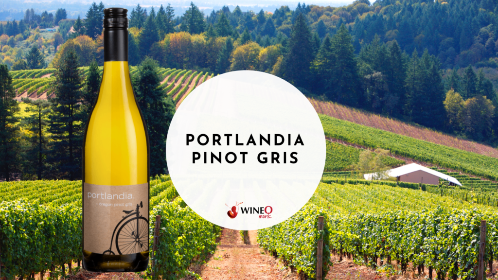 Portlandia Pinot Gris