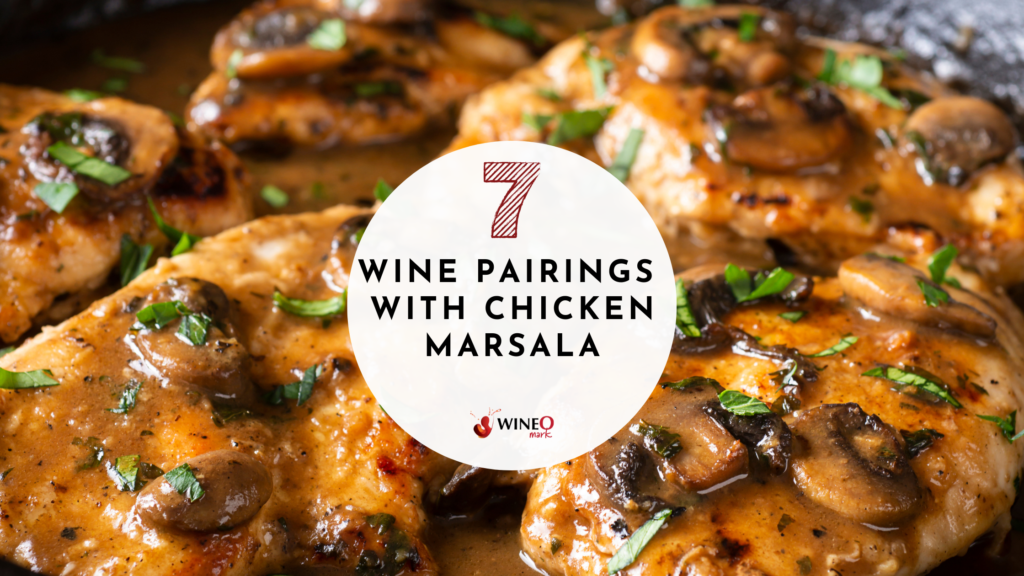 wine pairing with chicken marsala