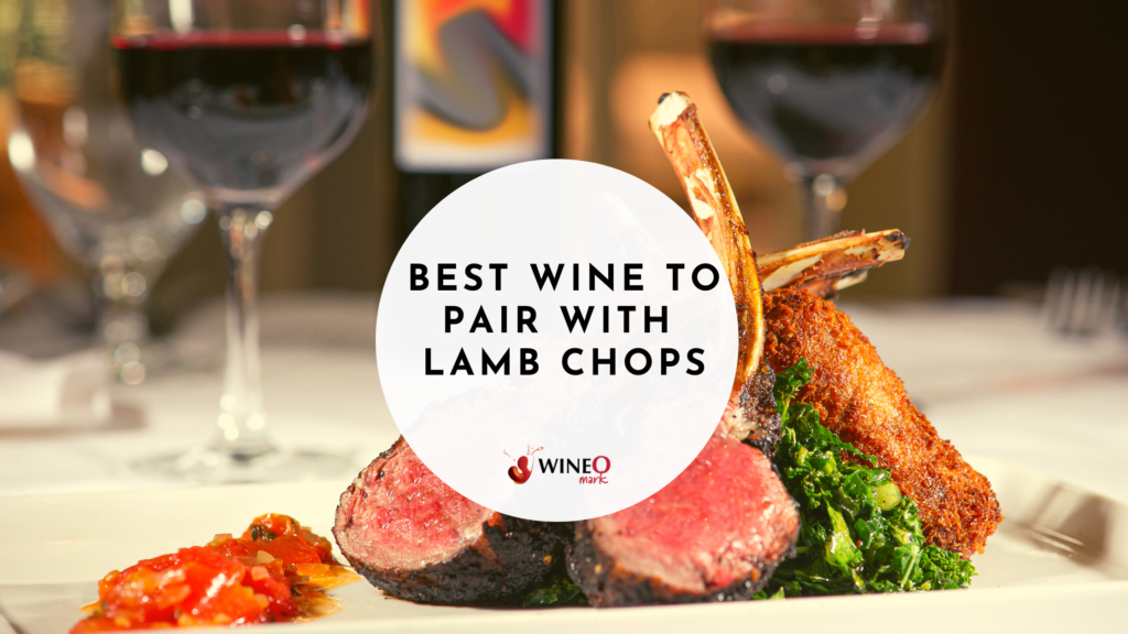 wine to pair with lamb chops