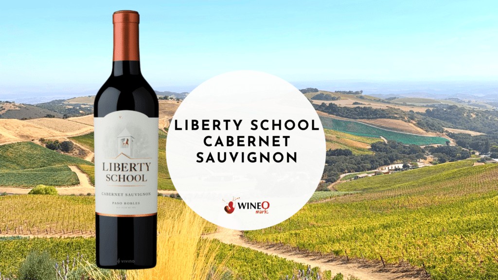 Liberty School Cabernet Sauvignon