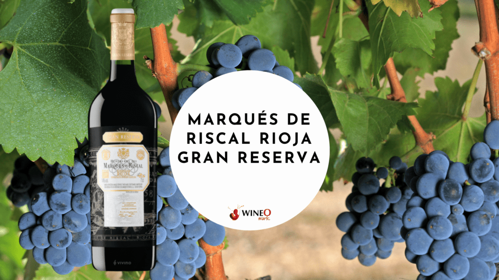 Marqués de Riscal Rioja Gran Reserva