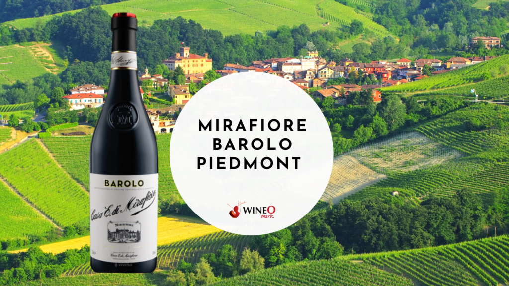 Mirafiore Barolo Piedmont