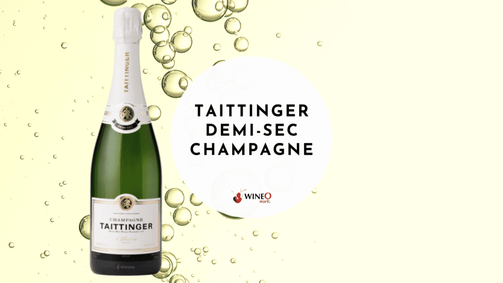 Taittinger Demi-Sec Champagne
