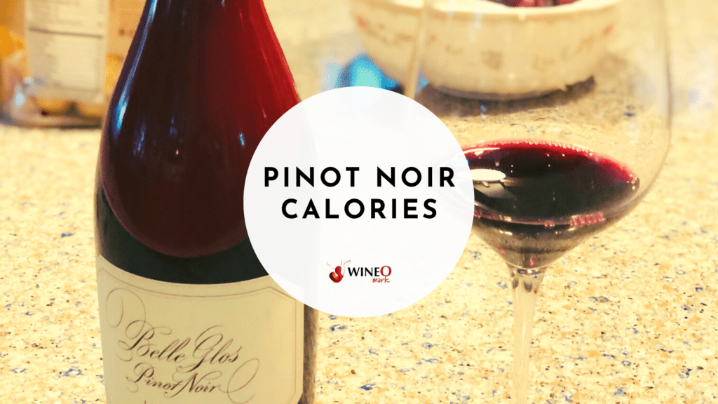 pinot noir calories daily diet daily diet daily diet fewer calories fewer calories how much a nutrient red wine