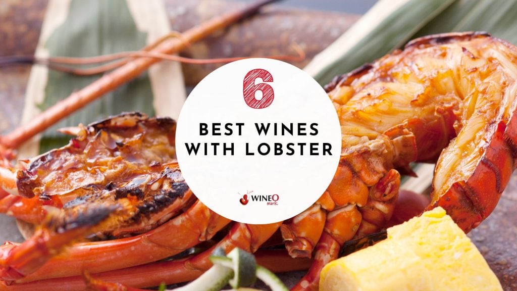Lobster wine pairing