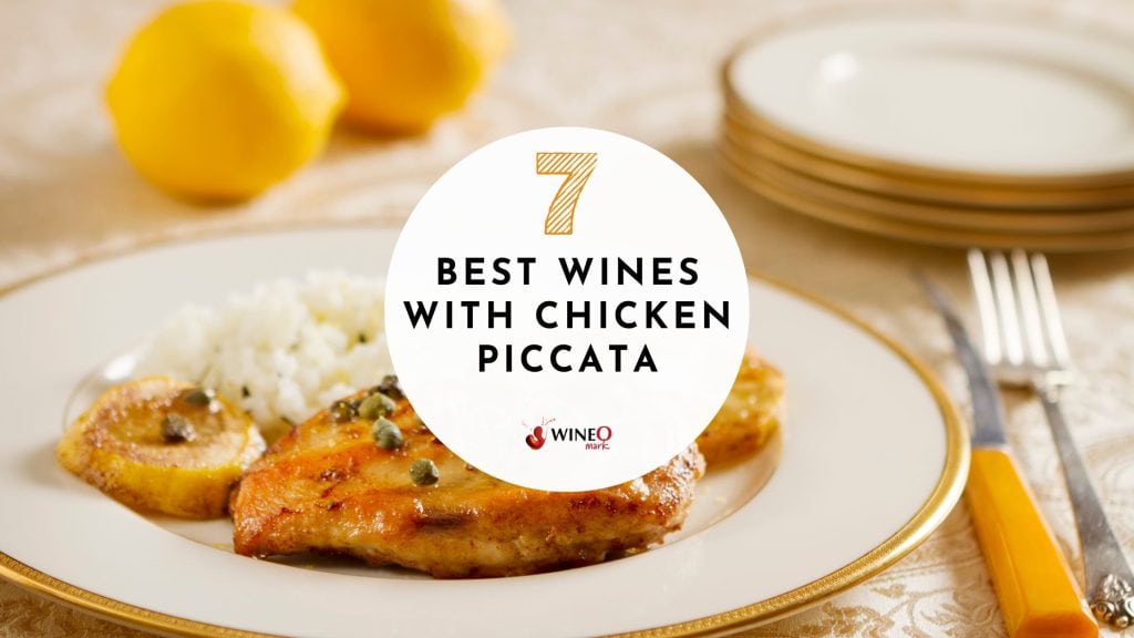 chicken piccata wine pairing