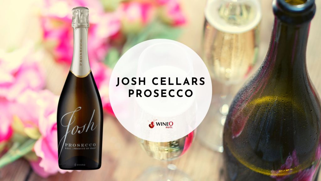 Josh Cellars Prosecco