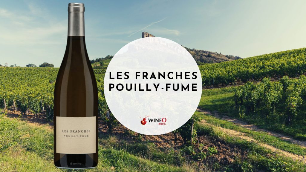 Les Franches Pouilly-Fume by Pascal Jolivet