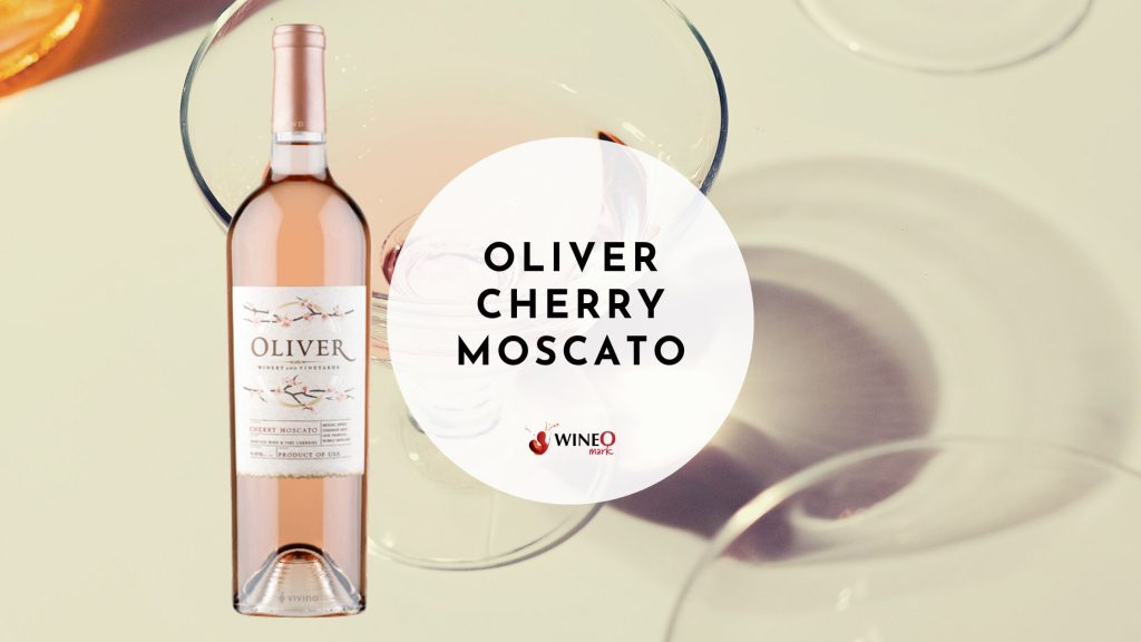 Oliver Cherry Moscato