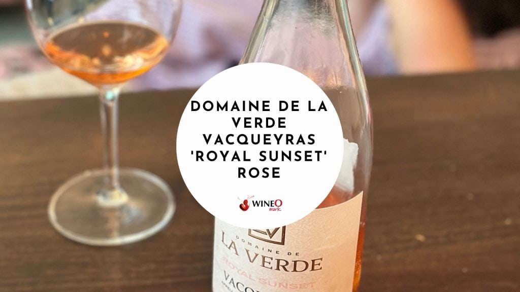 Domaine de la Verde Vacqueyras 'Royal Sunset' Rose