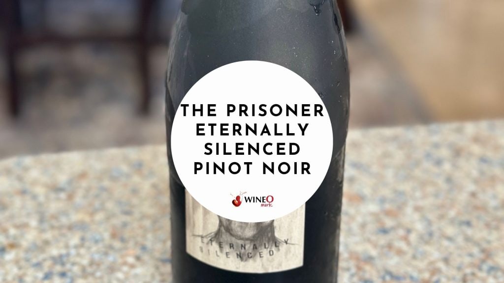 The Prisoner Eternally Silenced Pinot Noir