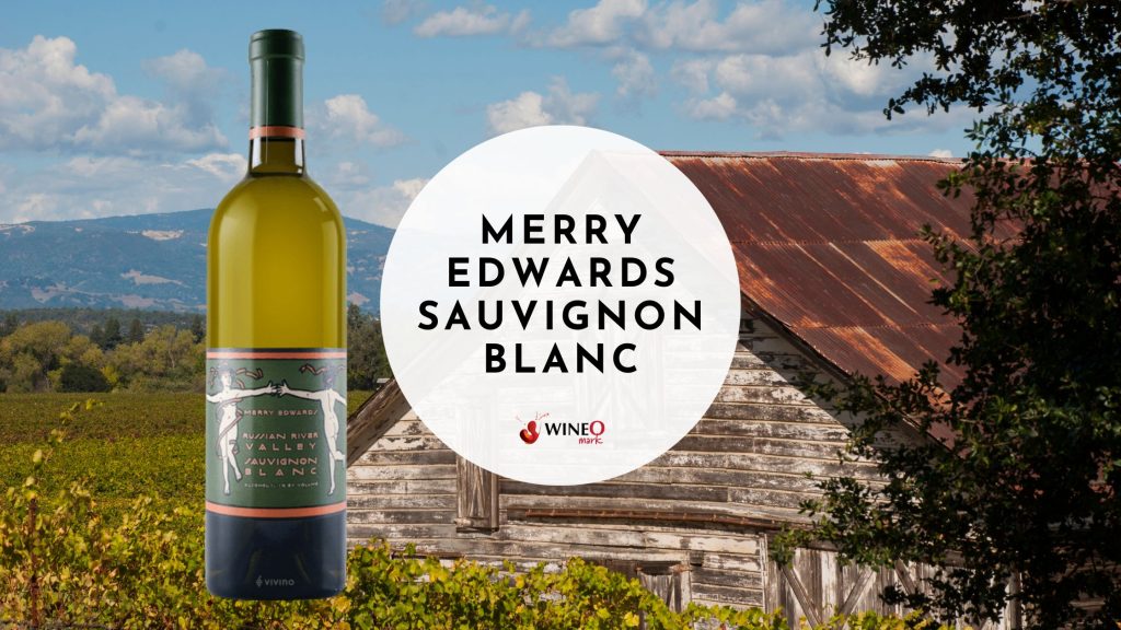 Merry Edwards Sauvignon Blanc